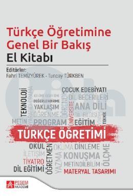Türkçe Öğretimine Genel Bir Bakış El Kitabı
