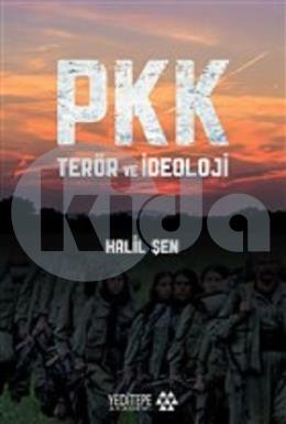 PKK Terör ve İdeoloji