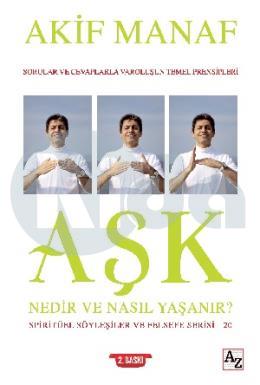 Aşk Nedir ve Nasıl Yaşanır?