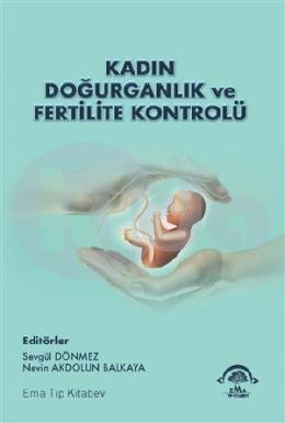 Kadın Doğurganlık ve Fertilite Kontrolü