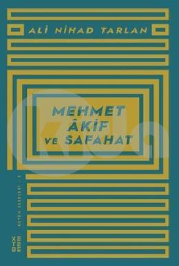 Mehmet Akif Ve Safahat