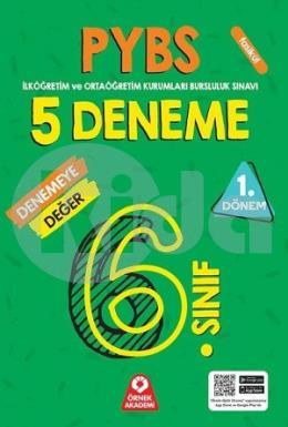 6. Sınıf PYBS 1. Dönem Denemeye Değer 5 Deneme