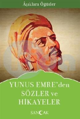 Yunus Emreden Sözler ve Hikayeler