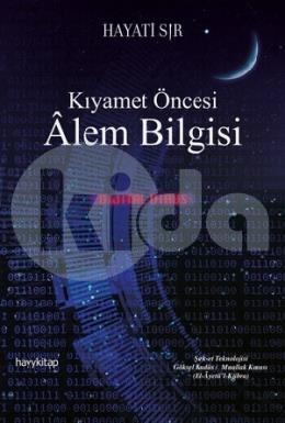 Kıyamet Öncesi Alem Bilgisi