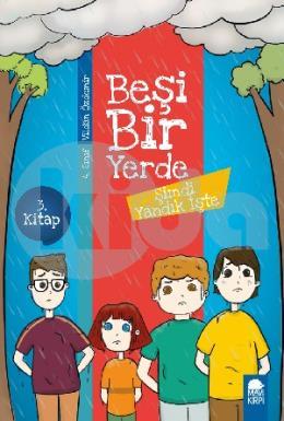 Şimdi Yandık İşte - Beşi Bir Yerde (4. Sınıf)