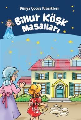 Billur Köşk Masalları