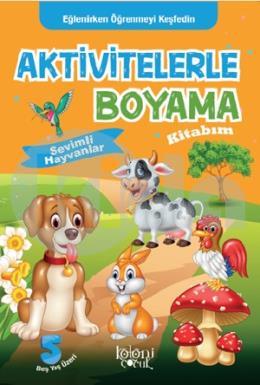 Aktivitelerle Boyama - Sevimli Hayvanlar