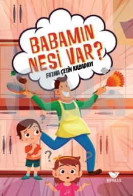 Babamın Nesi Var