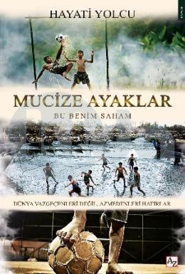 Mucize Ayaklar