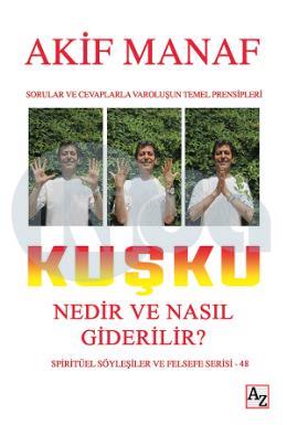 Kuşku Nedir ve Nasıl Giderilir