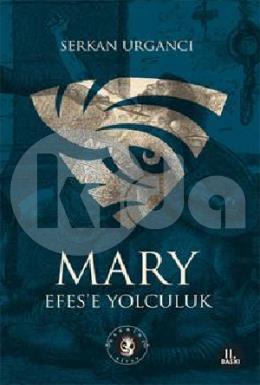 Mary Efese Yolculuk