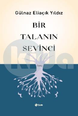 Bir Talanın Sevinci