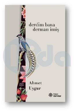 Derdim Bana Derman İmiş