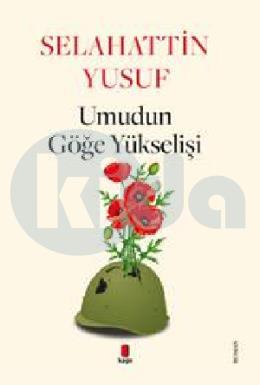 Umudun Göğe Yükselişi