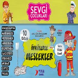 Sevgi Çocukları Öykülerle Meslekler