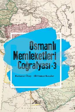Osmanlı Memleketleri Coğrafyası 3
