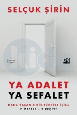 Ya Adalet Ya Sefalet