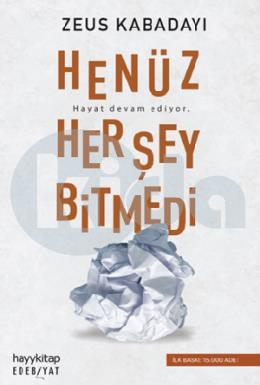 Henüz Her Şey Bitmedi