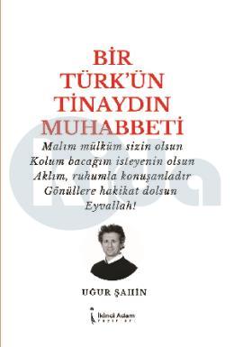 Bir Türkün Tinaydın Muhabbeti