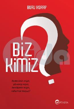 Biz Kimiz