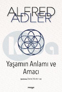 Yaşamın Anlamı Ve Amacı