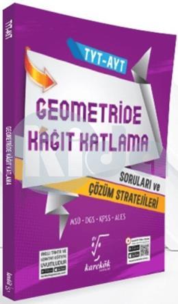 Karekök TYT AYT Geometride Kağıt Katlama Soruları ve Çözüm Stratejileri