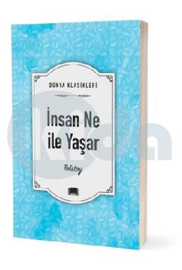 İnsan Ne ile Yaşar