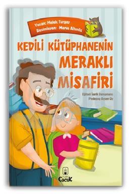 Kedili Kütüphanenin Meraklı Misafiri