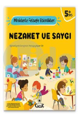 Nezaket Ve Saygı