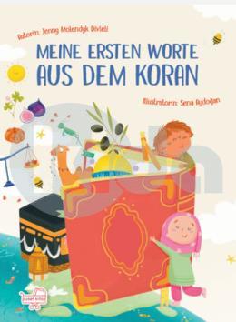 Meıne Ersten Worte Aus Dem Koran