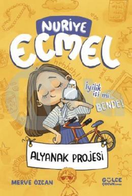 Alyanak Projesi Nuriye Ecmel 2