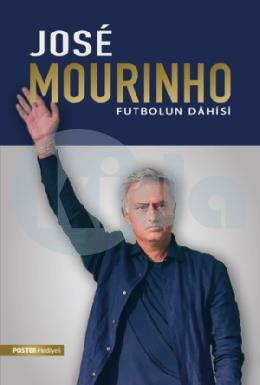 Jose Mourinho Futbolun Dahisi