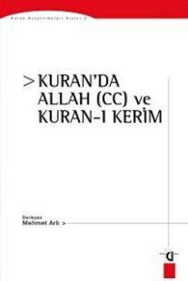 Kuran’da Allah (cc) ve Kuran - ı Kerim