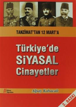 Türkiye’de Siyasal Cinayetler