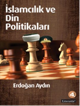 İslamcılık ve Din Politikaları