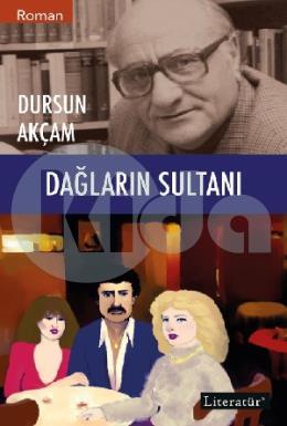 Dağların Sultanı