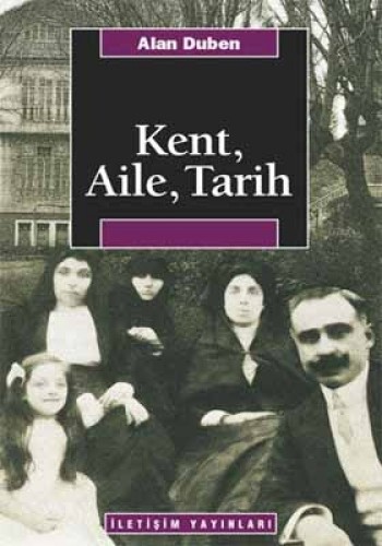 Kent,Aile,Tarih