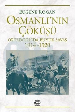 Osmanlının Çöküşü