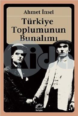 Türkiye Toplumunun Bunalımı