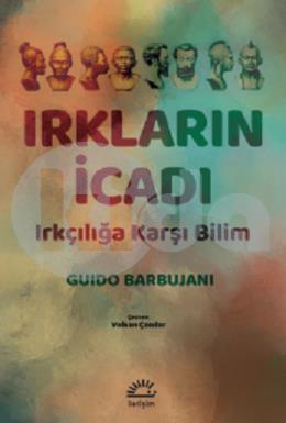 Irkların İcadı