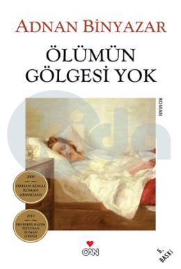 Ölümün Gölgesi Yok