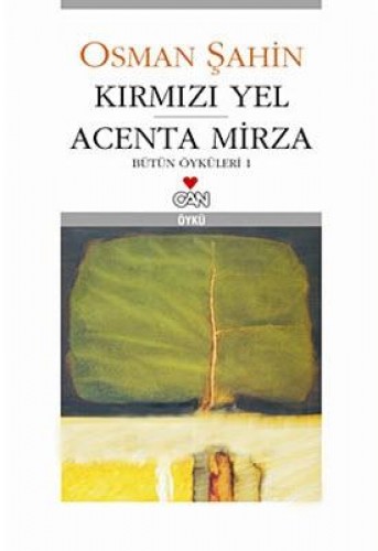 Kırmızı Yel  Acenta Mirza Bütün Öyküleri 1