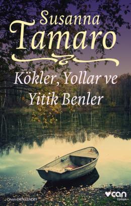 Kökler, Yollar Ve Yitik Benler