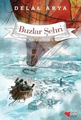 Pera Günlükleri 4-Buzlar Şehri