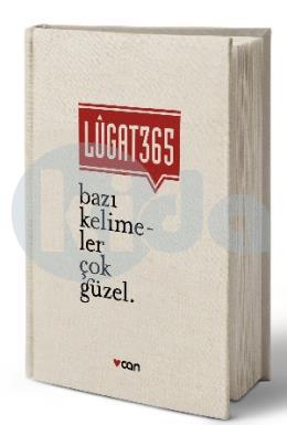 Lugat 365 - Bazı Kelimeler Çok Güzel (Ciltli)