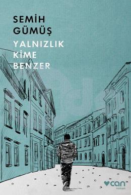 Yalnızlık Kime Benzer