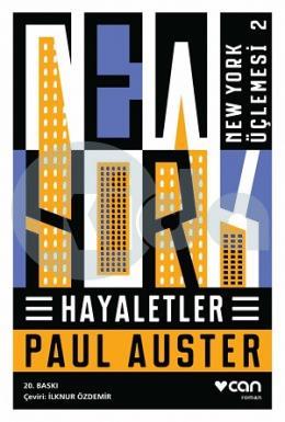 Hayaletler - New York Üçlemesi - 2