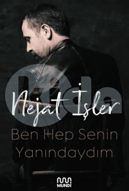 Ben Hep Senin Yanındayım