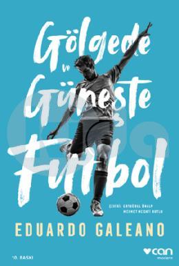 Gölgede ve Güneşte Futbol