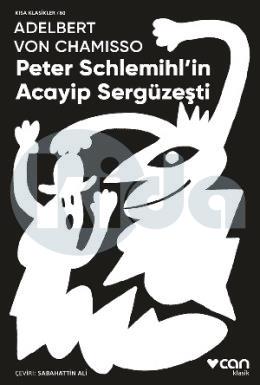 Peter Schlemihlin Acayip Sergüzeşti